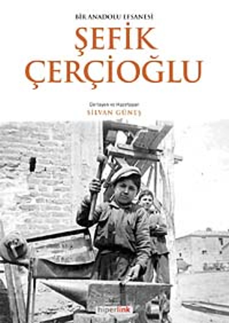 Bir Anadolu Efsanesi Şefik Çerçioğlu kitap kapağı