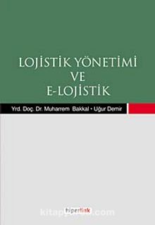Lojistik Yönetimi ve E-Lojistik kitap kapağı