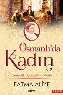 Osmanlı'da Kadın& Cariyelik Çokeşlilik Moda kitap kapağı