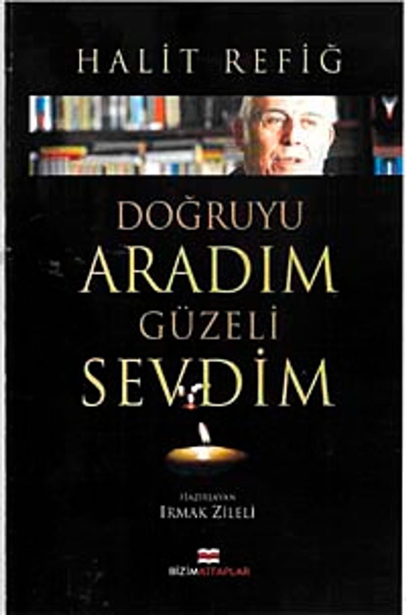 Doğruyu Aradım Güzeli Sevdim kitap kapağı