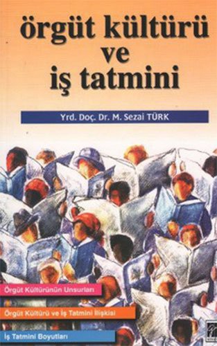 Örgüt Kültürü ve İş Tatmini kitap kapağı
