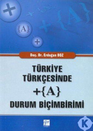 Türkiye Türkçesinde + A Durum Biçimbirimi kitap kapağı