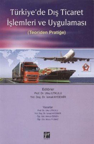 Türkiye’de Dış Ticaret İşlemleri ve Uygulaması kitap kapağı