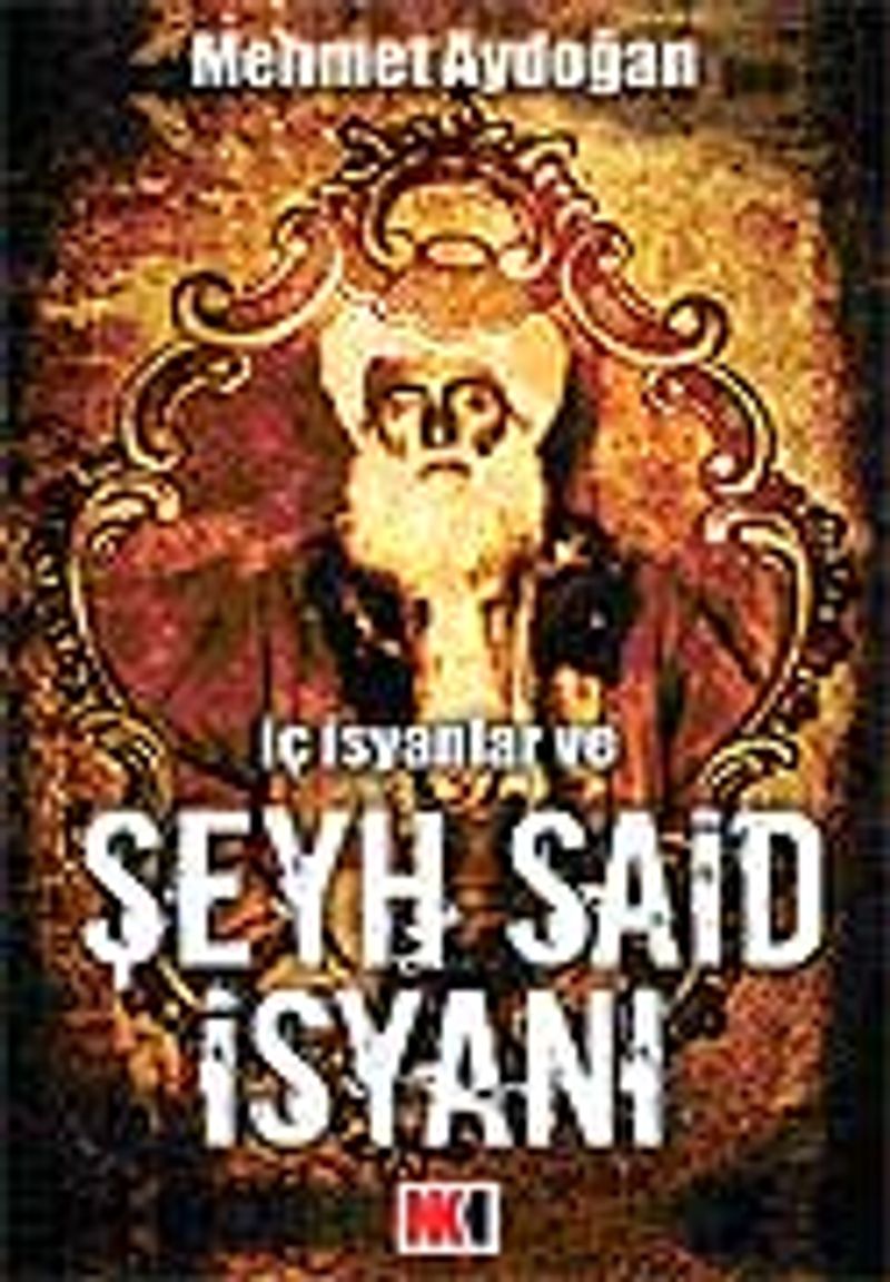 İç İsyanlar ve Şeyh Said İsyanı kitap kapağı