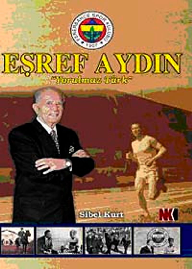 Yorulmaz Türk Eşref Aydın kitap kapağı