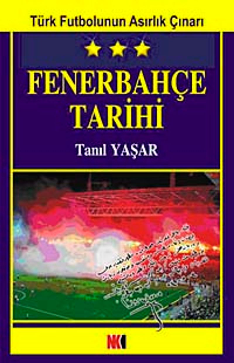 Fenerbahçe Tarihi Türk Futbolunun Asırlık Çınarı kitap kapağı