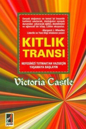 Kıtlık Transı & Nefesinizi Tutmaktan Vazgeçin Yaşamaya Başlayın kitap kapağı