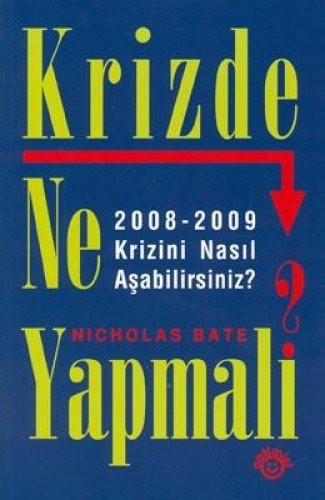 Krizde Ne Yapmalı? kitap kapağı