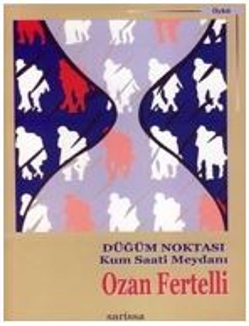 Düğüm Noktası-Kum Saati Meydanı kitap kapağı