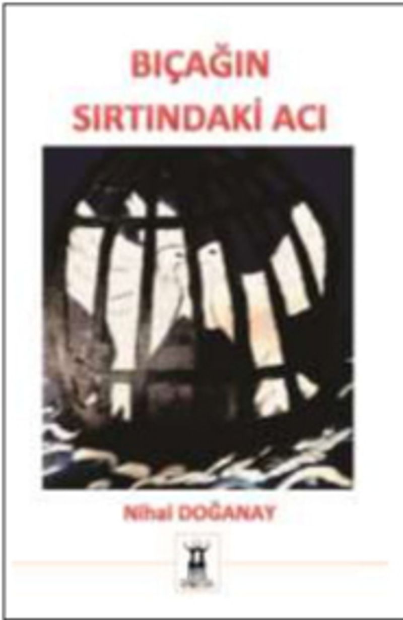 Bıçağın Sırtındaki Acı kitap kapağı