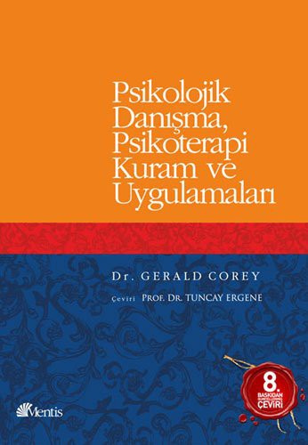 Psikolojik Danışma, Psikoterapi Kuram ve Uygulamaları kitap kapağı