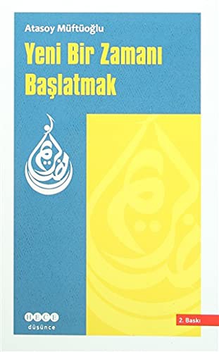 Yeni Bir Zamanı Başlatmak kitap kapağı