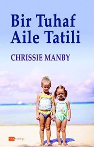 Bir Tuhaf Aile Tatili kitap kapağı