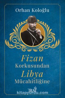 Fizan Korkusundan Libya Mücahitliğine kitap kapağı