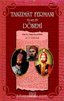 Tanzimat Fermanı ve Dönemi kitap kapağı