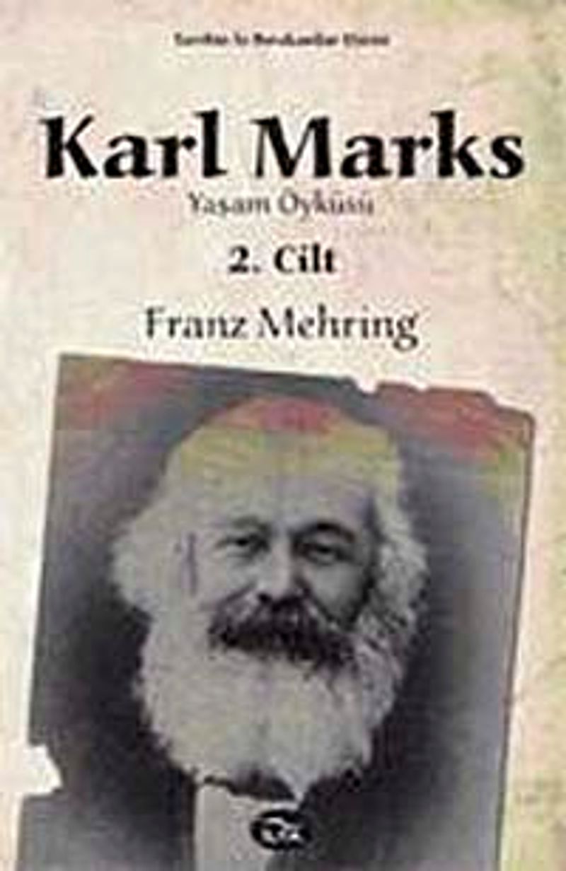 Karl Marks Yaşam Öyküsü (Cilt:2) kitap kapağı