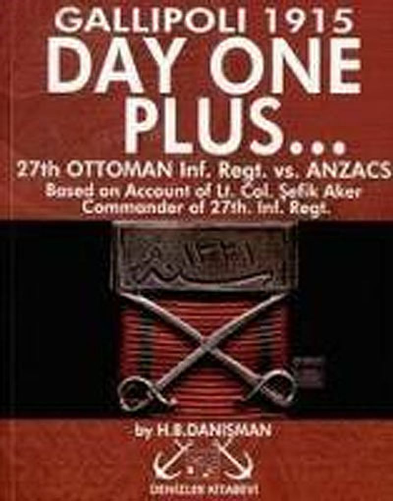 Day One Plus... Gallipoli 1915 kitap kapağı