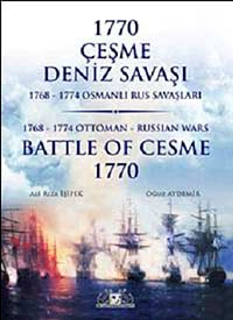 1770 Çeşme Deniz Savaşı / Battle Of Cesme 1770 (İngilizce - Türkçe) kitap kapağı
