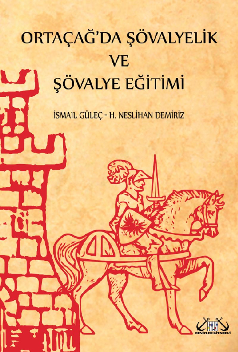 Ortaçağ'da Şövalyelik ve Şövalye Eğitimi kitap kapağı