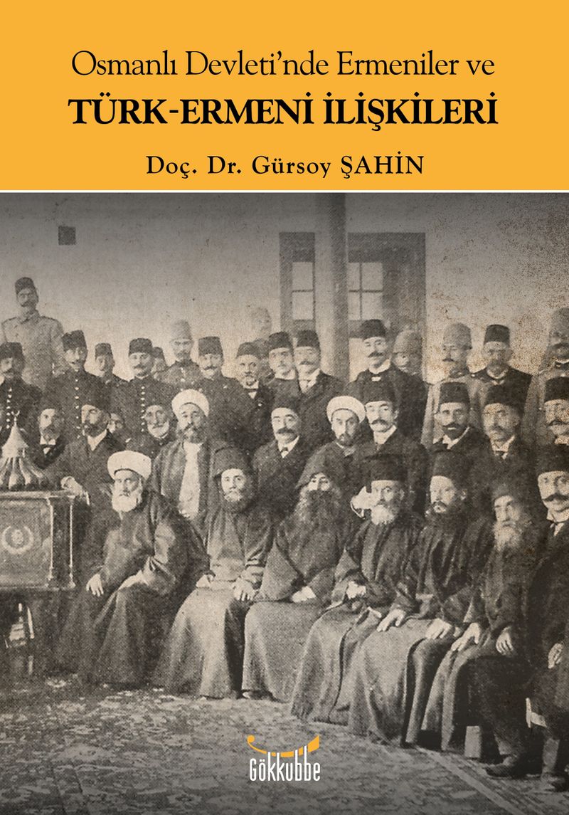 Osmanlı Devleti'nde Ermeniler ve Türk-Ermeni İlişkileri kitap kapağı