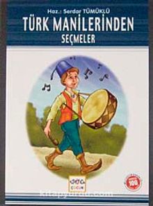 Türk Manilerinden Seçmeler / 100 Temel Eser kitap kapağı