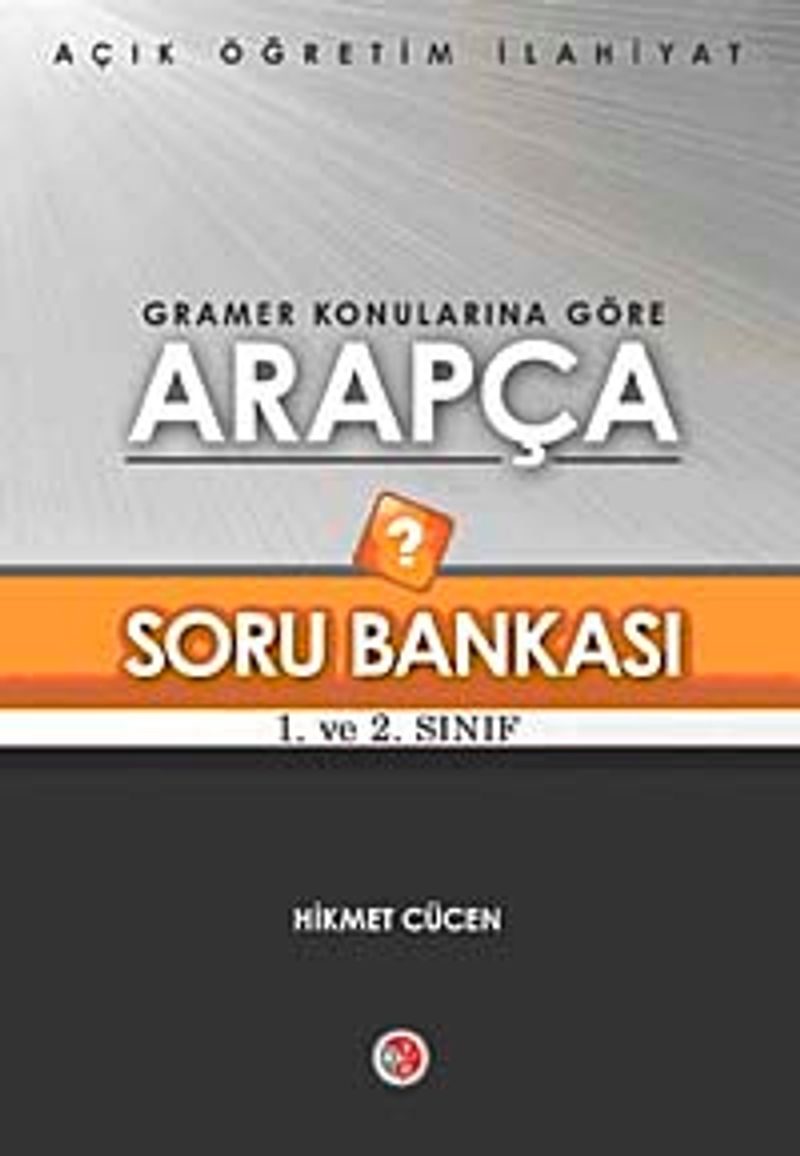 Gramer Konularına Göre Arapça Soru Bankası 1. ve 2. Sınıf kitap kapağı
