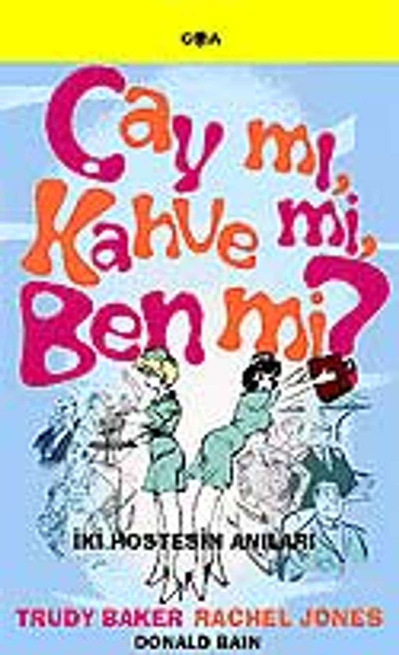 Çay mı, Kahve mi, Ben mi? kitap kapağı