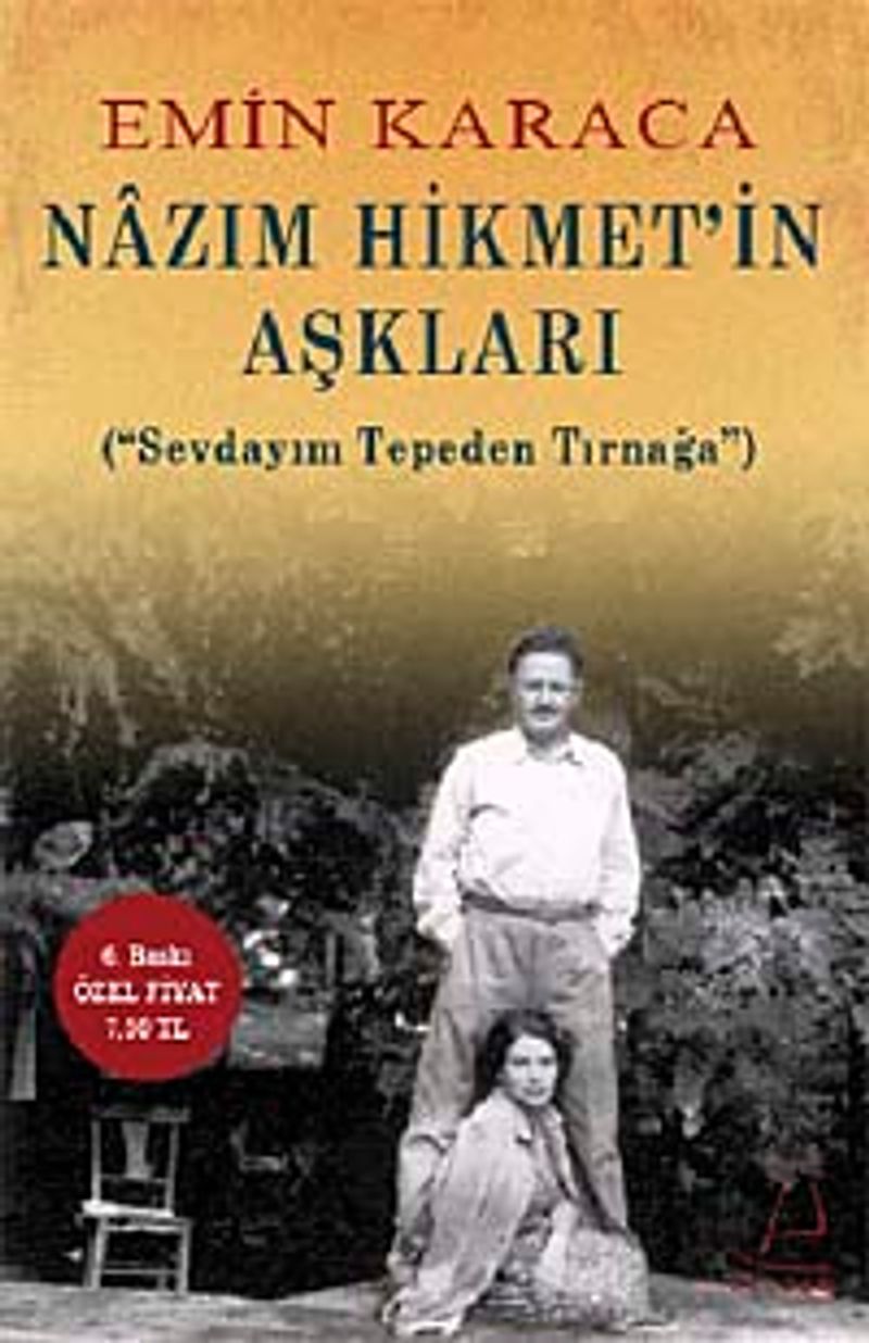 Nazım Hikmet'in Aşkları Sevdayım Tepe'aden Tırnağa (Cep Boy) kitap kapağı