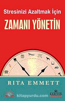 Stresinizi Azaltmak İçin Zamanı Yönetin kitap kapağı