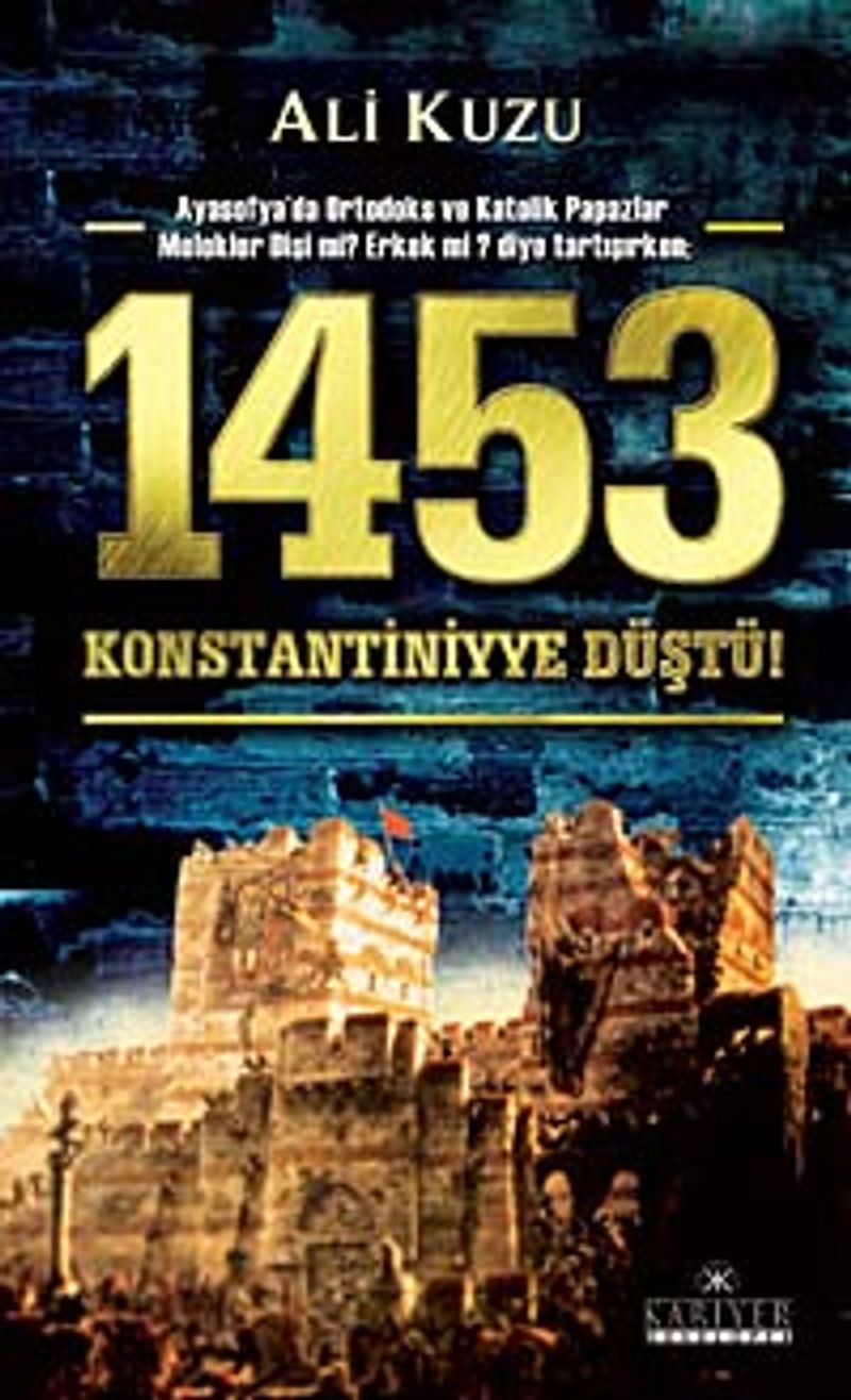 1453 Konstantiniyye Düştü! kitap kapağı