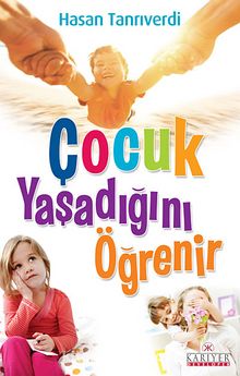 Çocuk Yaşadığını Öğrenir kitap kapağı