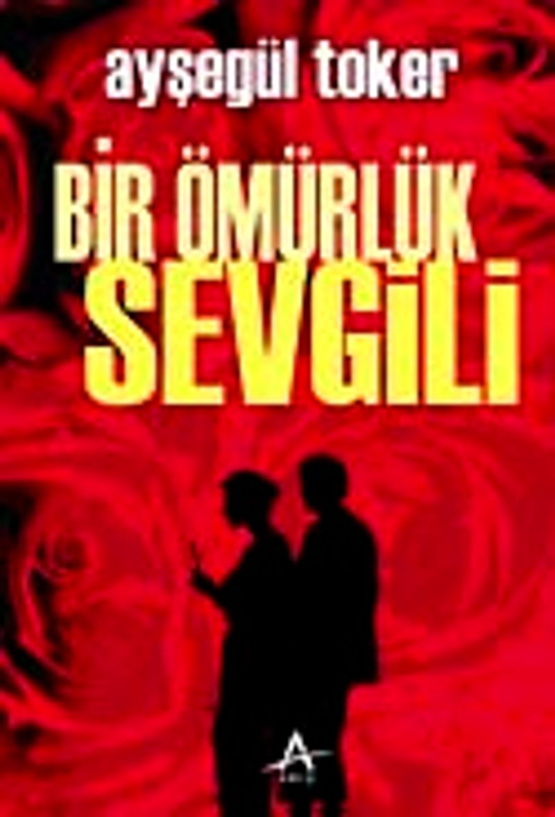 Bir Ömürlük Sevgili kitap kapağı