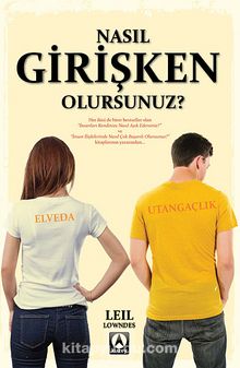 Nasıl Girişken Olursunuz? kitap kapağı