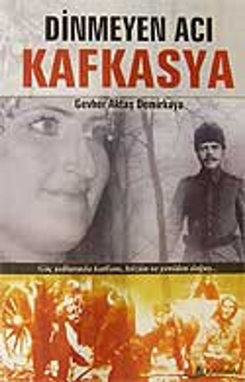 Dinmeyen Acı Kafkasya kitap kapağı