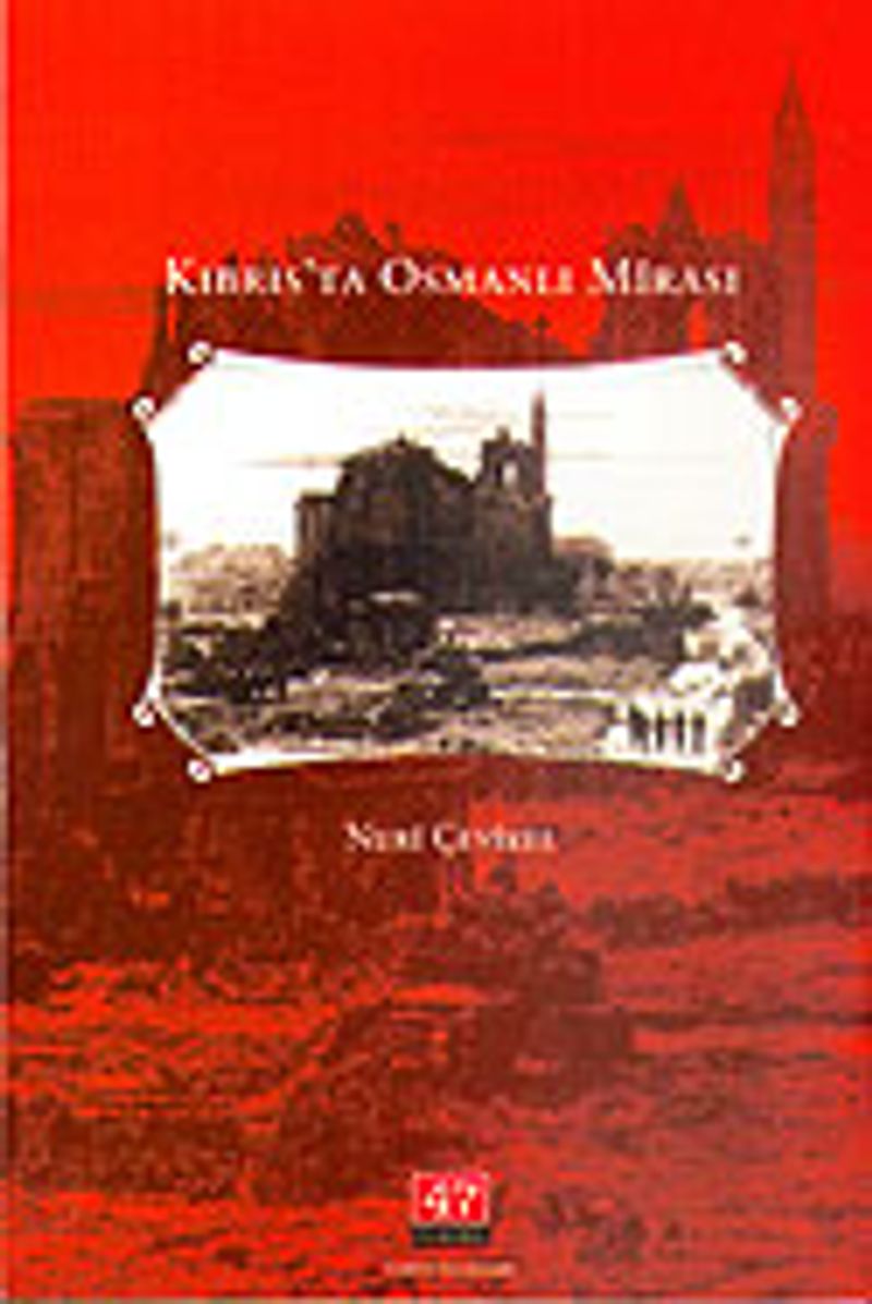 Kıbrıs'ta Osmanlı Mirası 1570-1960 kitap kapağı