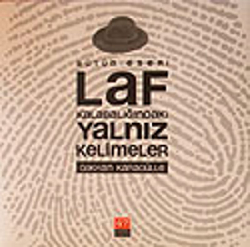Laf Kalabalığındaki Yalnız Kelimeler kitap kapağı