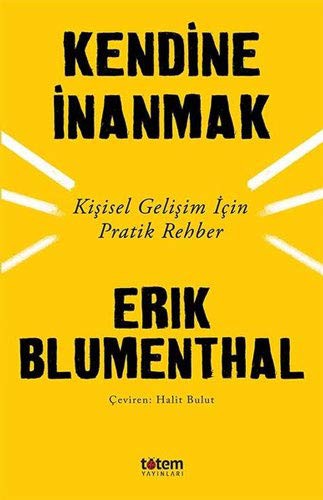 Kendine İnanmak & Kişisel Gelişim İçin Pratik Rehber kitap kapağı