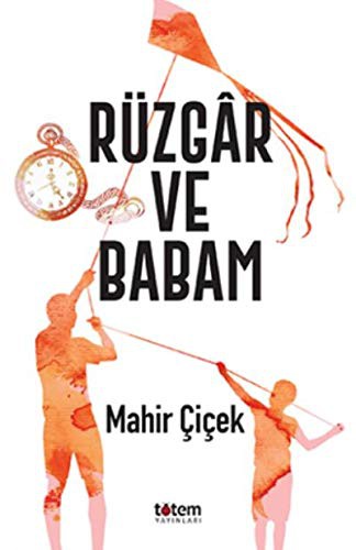 Rüzgar ve Babam kitap kapağı