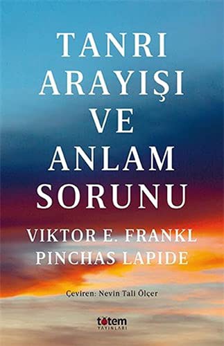 Tanrı Arayışı ve Anlam Sorunu kitap kapağı