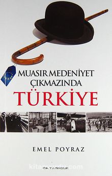 Muasır Medeniyet Çıkmazında Türkiye kitap kapağı