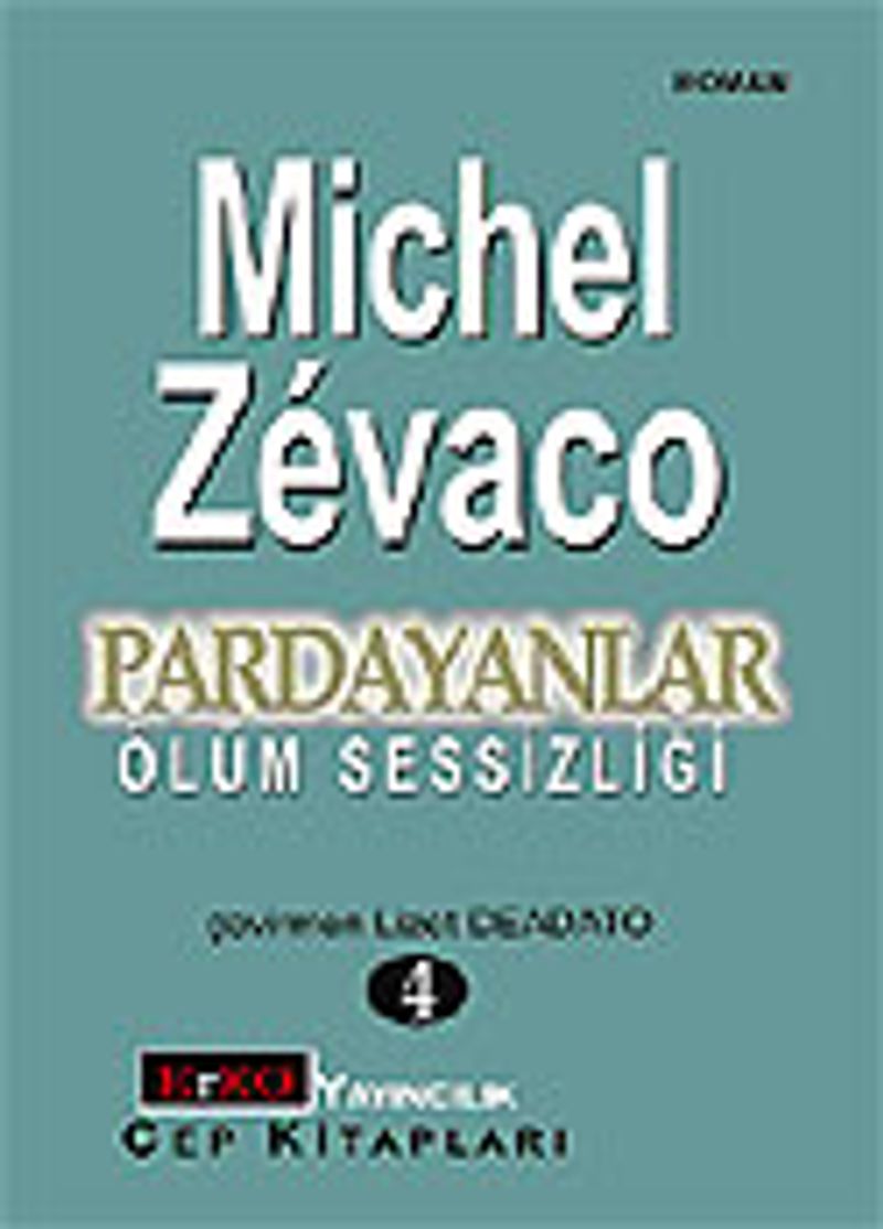 Pardayanlar Baba ve Oğul 4 / Ölüm Sessizliği kitap kapağı