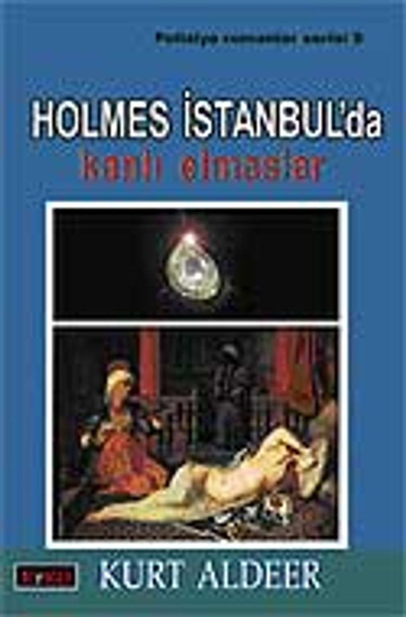 Holmes İstanbul'da / Kanlı Elmasla kitap kapağı