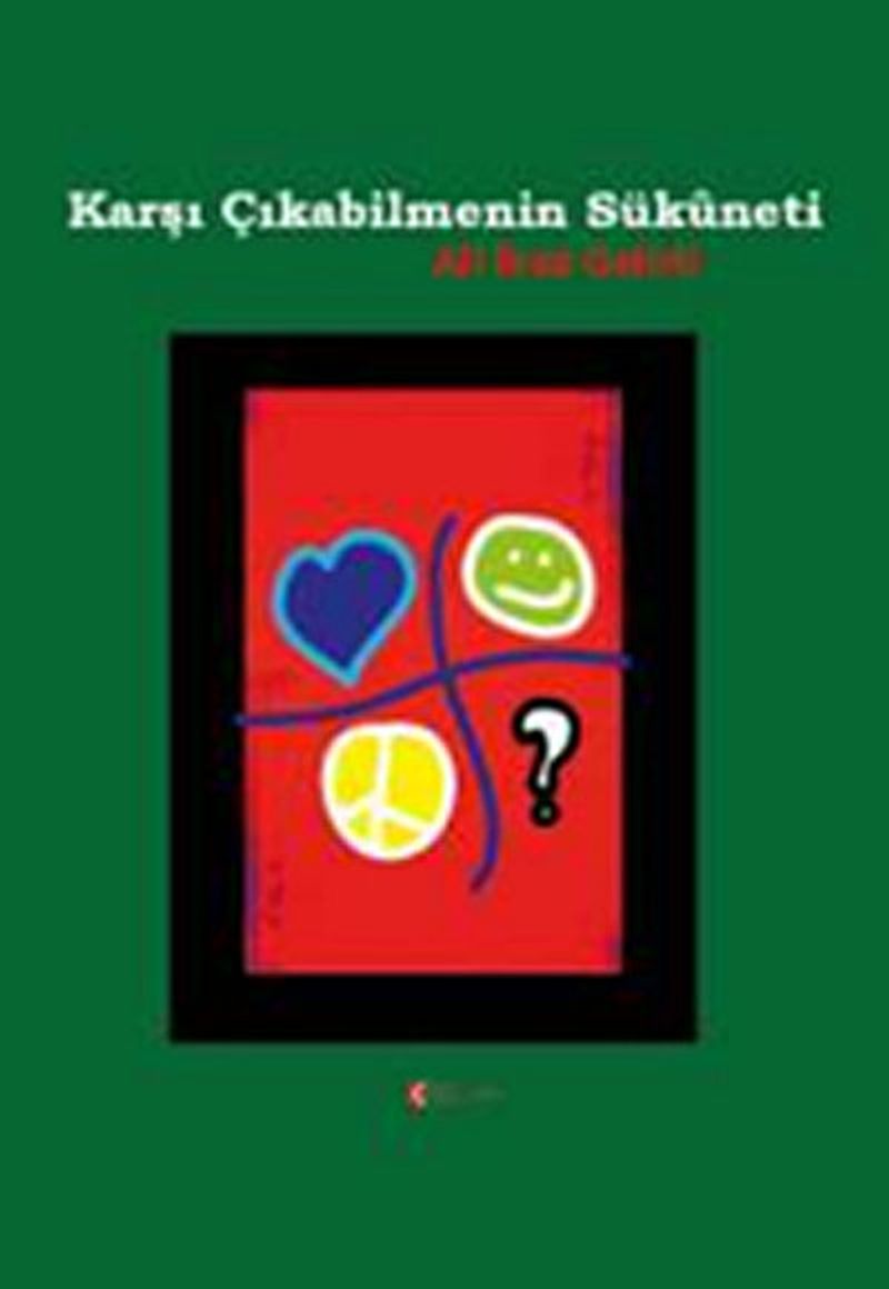 Karşı Çıkabilmenin Sükuneti kitap kapağı