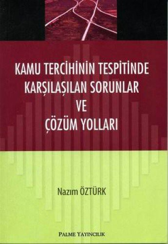Kamu Tercihinin Tespitinde Karşılaşılan Sorunlar ve Çözüm Yolları kitap kapağı