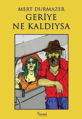 Geriye Ne Kaldıysa kitap kapağı