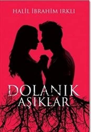 Dolanık Aşıklar kitap kapağı