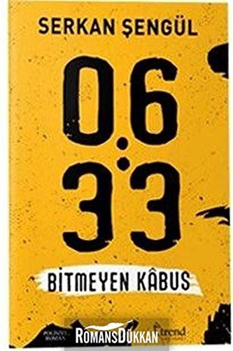 06:33 Bitmeyen Kabus kitap kapağı