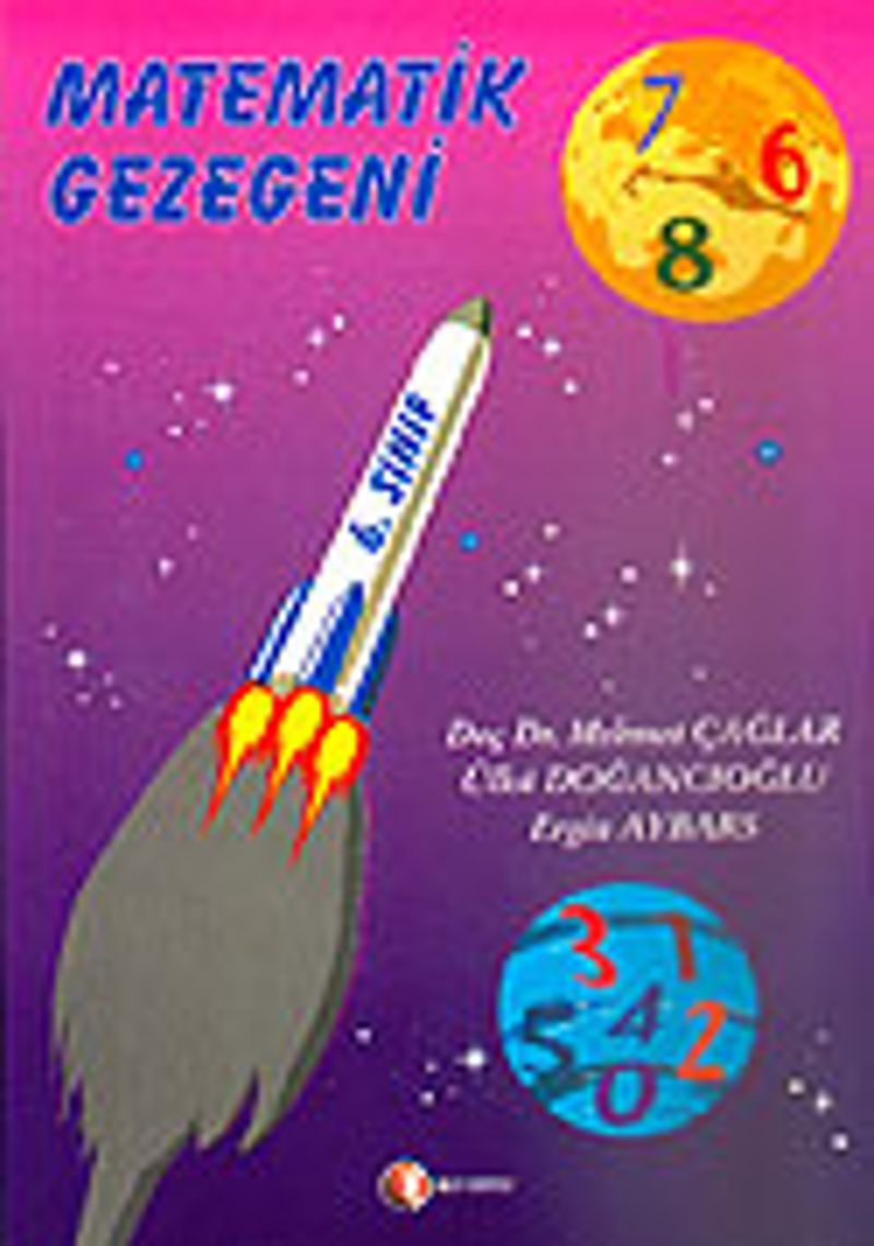 Matematik Gezegeni 6. Sınıf (Yeni Müfredata Göre Tek Kitap) kitap kapağı