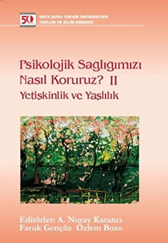 Psikolojik Sağlığımızı Nasıl Koruruz? 2 kitap kapağı
