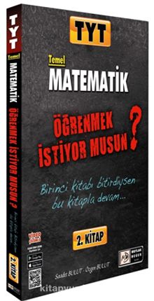 TYT Matematik Öğrenmek İstiyormusun (2. Kitap) kitap kapağı